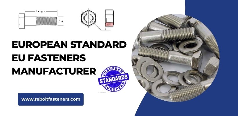 European Standard EU Fasteners Supplier in India European Standard EU Fasteners Supplier in India